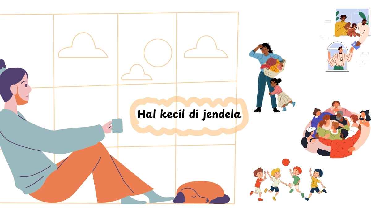 Apa yang kita lihat di jendela?